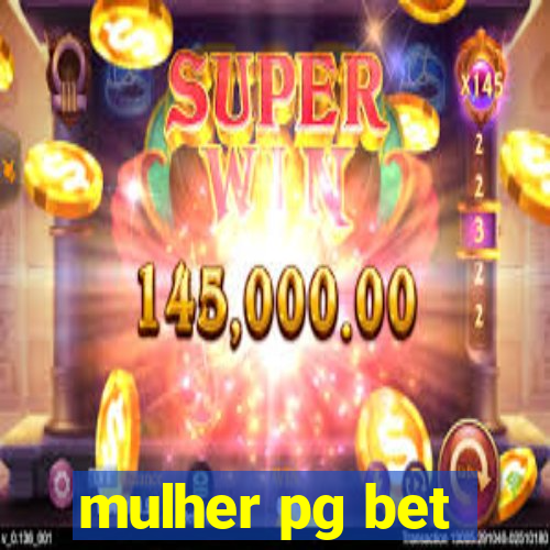 mulher pg bet